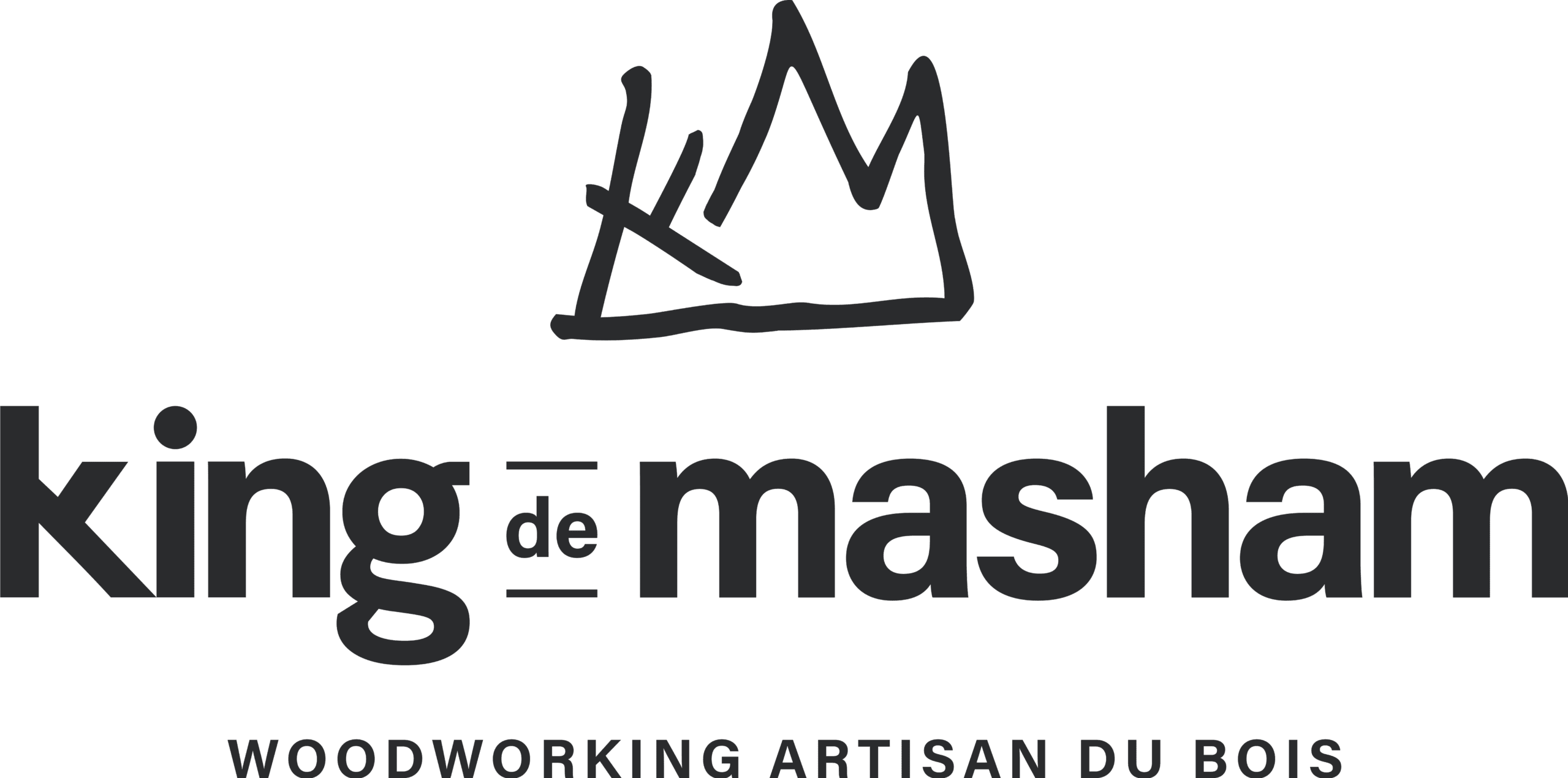 King de Masham | Artisan du bois | Gatineau | Ottawa